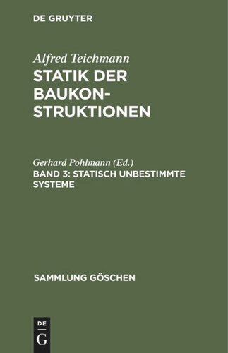 Statik der Baukonstruktionen: Band 3 Statisch unbestimmte Systeme