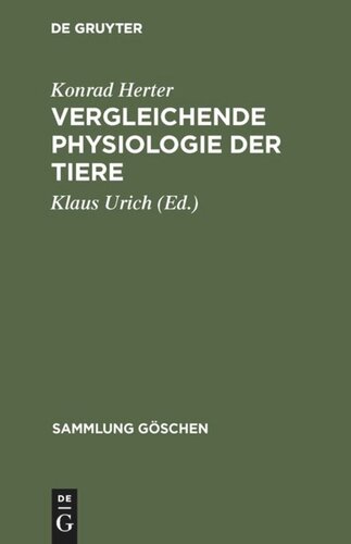 Vergleichende Physiologie der Tiere: Stoff- und Energiewechsel