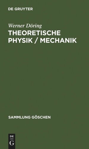 Theoretische Physik / Mechanik