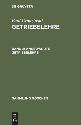 Getriebelehre: Band 2 Angewandte Getriebelehre