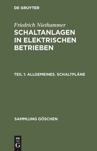 Schaltanlagen in elektrischen Betrieben. Teil 1 Allgemeines. Schaltpläne: Einfache Schalttafeln. Schaltsäulen. Schaltkästen