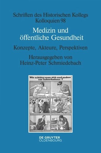 Medizin und öffentliche Gesundheit: Konzepte, Akteure, Perspektiven