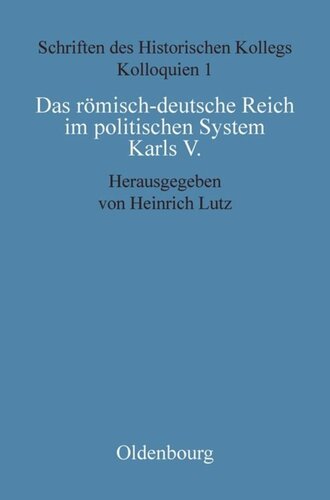 Das römisch-deutsche Reich im politischen System Karls V.