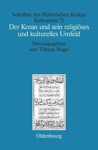 Der Koran und sein religiöses und kulturelles Umfeld