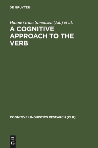 A Cognitive Approach to the Verb: Morphological and Constructional Perspectivs