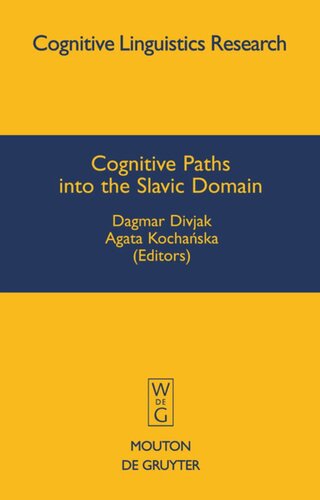 Cognitive Paths into the Slavic Domain