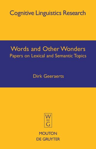 Words and Other Wonders: Papers on Lexical and Semantic Topics