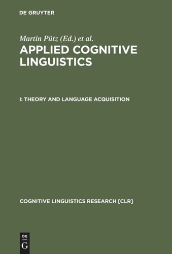 Applied Cognitive Linguistics: I Theory and Language Acquisition