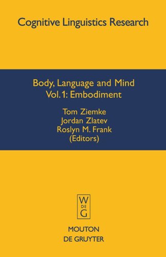 Body, Language and Mind: Volume 1 Embodiment