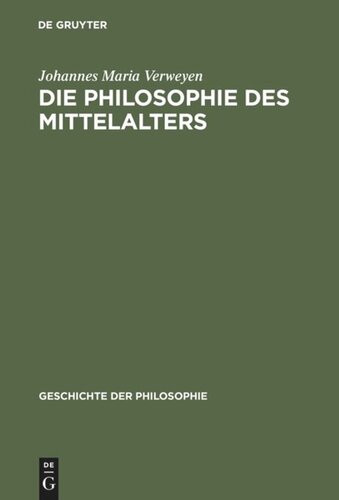 Die Philosophie des Mittelalters