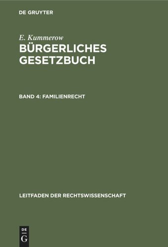 Bürgerliches Gesetzbuch: Band 4 Familienrecht