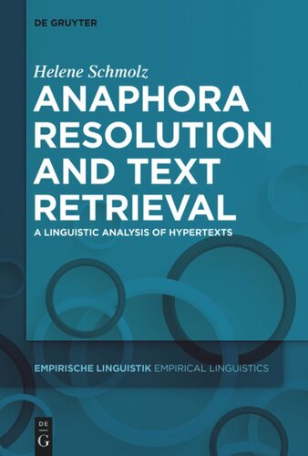 Anaphora Resolution and Text Retrieval: A Linguistic Analysis of Hypertexts
