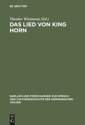 Das Lied von King Horn: Mit Einleitung Anmerkungen und Glossar