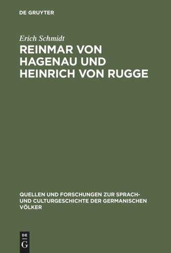 Reinmar von Hagenau und Heinrich von Rugge: Eine litterarhistorische Untersuchung