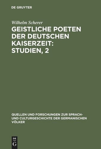 Geistliche Poeten der deutschen Kaiserzeit : Studien, 2: Drei Sammlungen geistlicher Gedichte
