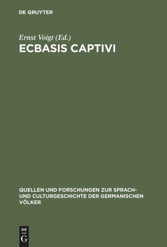 Ecbasis captivi: Das älteste Thierepos des Mittelalters