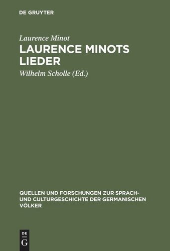 Laurence Minots Lieder: Mit grammatisch-metrischer Einleitung
