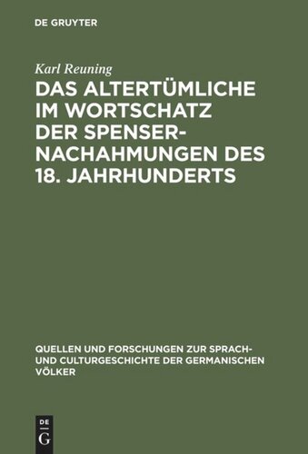 Das Altertümliche im Wortschatz der Spenser-Nachahmungen des 18. Jahrhunderts