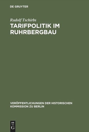 Tarifpolitik im Ruhrbergbau: 1918–1933