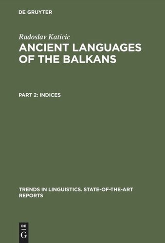 Ancient Languages of the Balkans: Part 2 Indices