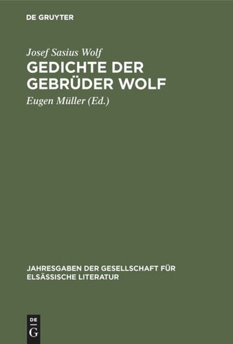 Gedichte der Gebrüder Wolf: Eine Auswahl