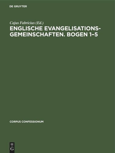 Englische Evangelisationsgemeinschaften. Bogen 1–5