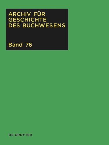 Archiv für Geschichte des Buchwesens: Band 76 2021