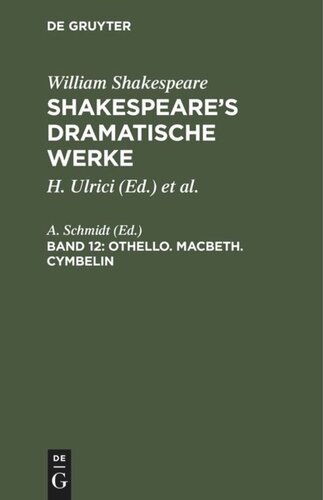 Shakespeare’s dramatische Werke: Band 12 Othello. Macbeth. Cymbelin