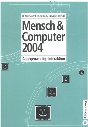 Mensch & Computer 2004: Allgegenwärtige Interaktion