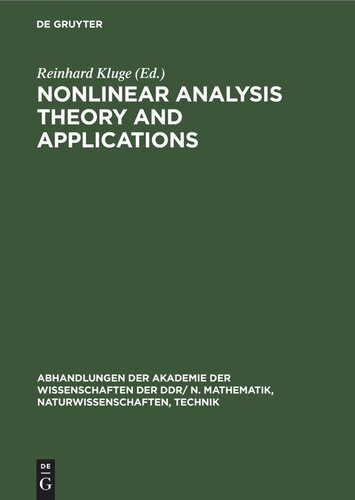 Nonlinear Analysis Theory and Applications: Proceedings of the Seventh International Summer School held at Berlin, GDR from August 27 to September 1, 1979