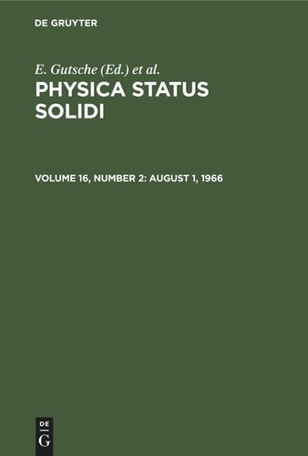 Physica status solidi: Volume 16, Number 2 August 1, 1966