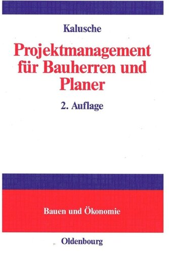 Projektmanagement für Bauherren und Planer
