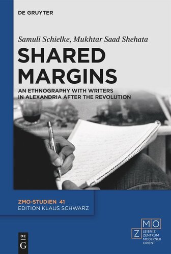 Shared Margins: An Ethnography with Writers in Alexandria after the Revolution