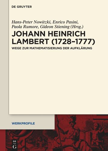Johann Heinrich Lambert (1728–1777): Wege zur Mathematisierung der Aufklärung