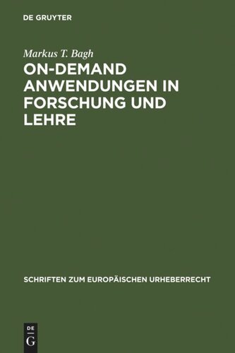 On-demand Anwendungen in Forschung und Lehre: Die öffentliche Zugänglichmachung für Unterricht und Forschung im Rechtsvergleich zwischen Schweden und Deutschland