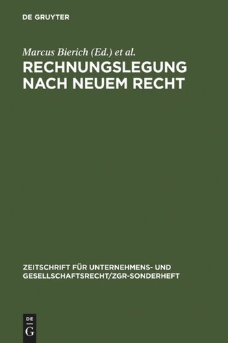 Rechnungslegung nach neuem Recht: Grachter Symposion zur Rechnungslegung nach der 4. EG-Richtlinie und Jahrestagung 1979 der Schmalenbach-Gesellschaft - Deutsche Gesellschaft  für Betriebswirtschaft zu den Auswirkungen der 4. und 7. EG-Richtlinie