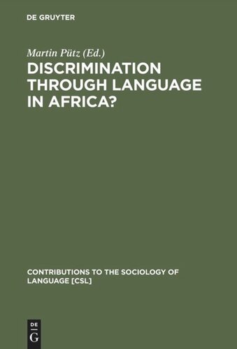 Discrimination through Language in Africa?: Perspectives on the Namibian Experience