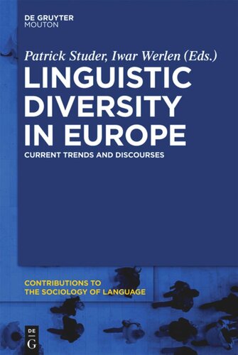 Linguistic Diversity in Europe: Current Trends and Discourses