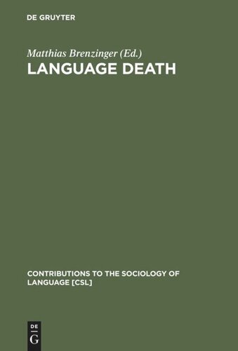 Language Death: Factual and Theoretical Explorations with Special Reference to East Africa
