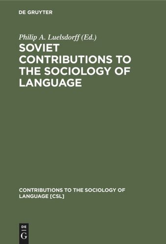 Soviet Contributions to the Sociology of Language