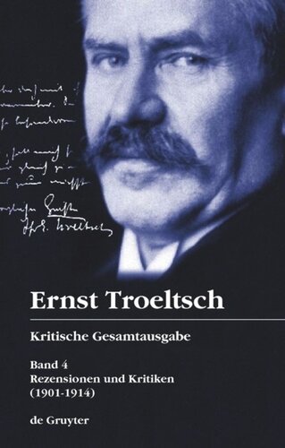 Kritische Gesamtausgabe. Band 4 Rezensionen und Kritiken: (1901–1914)