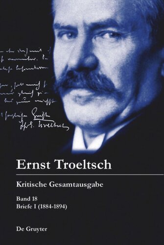 Kritische Gesamtausgabe: Band 18 Briefe I (1884–1894)