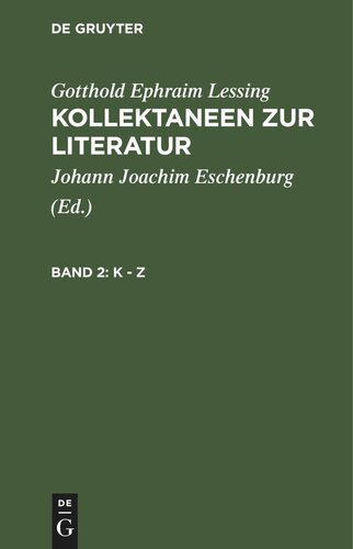 Kollektaneen zur Literatur: Band 2 K - Z