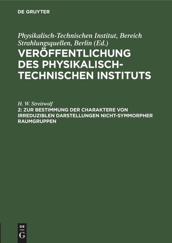 Veröffentlichung des Physikalisch-Technischen Instituts: Zur Bestimmung der Charaktere von irreduziblen Darstellungen nicht-symmorpher Raumgruppen