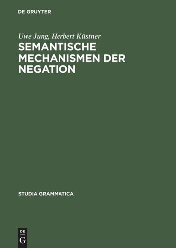 Semantische Mechanismen der Negation