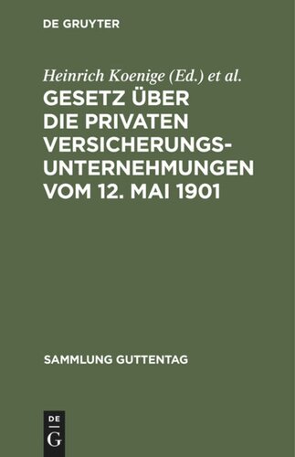 Gesetz über die privaten Versicherungsunternehmungen vom 12. Mai 1901: Nachtrag: Gesetz über die Beaufsichtigung der privaten Versicherungsunternehmungen und Bausparkassen vom 6. Juni 1931