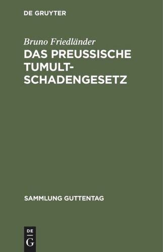 Das preussische Tumultschadengesetz