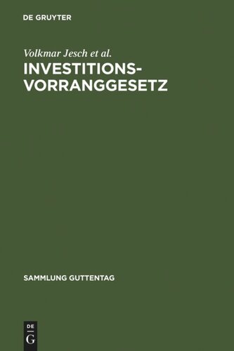 Investitionsvorranggesetz: Kommentar