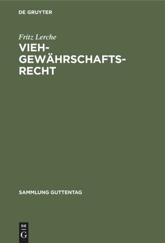 Viehgewährschaftsrecht: (Viehkauf)