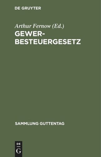Gewerbesteuergesetz: vom 24. Juni 1891